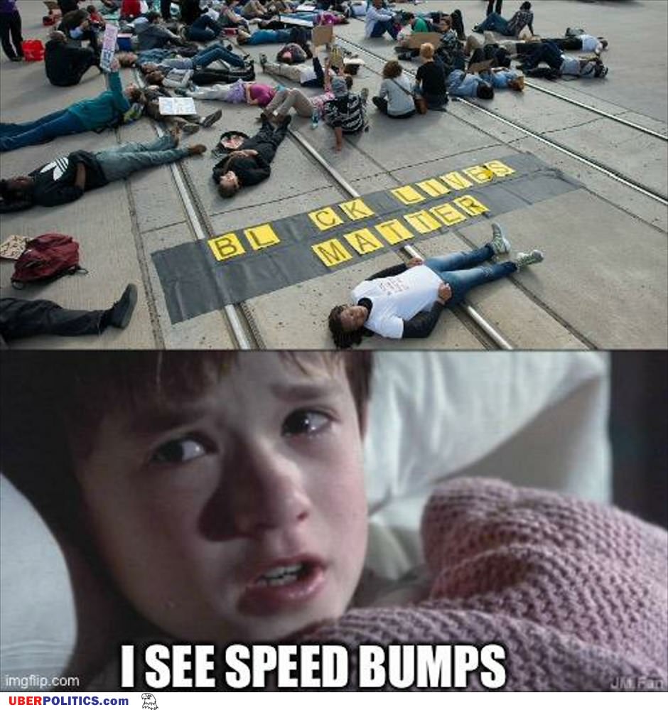 I See Speed Bumps