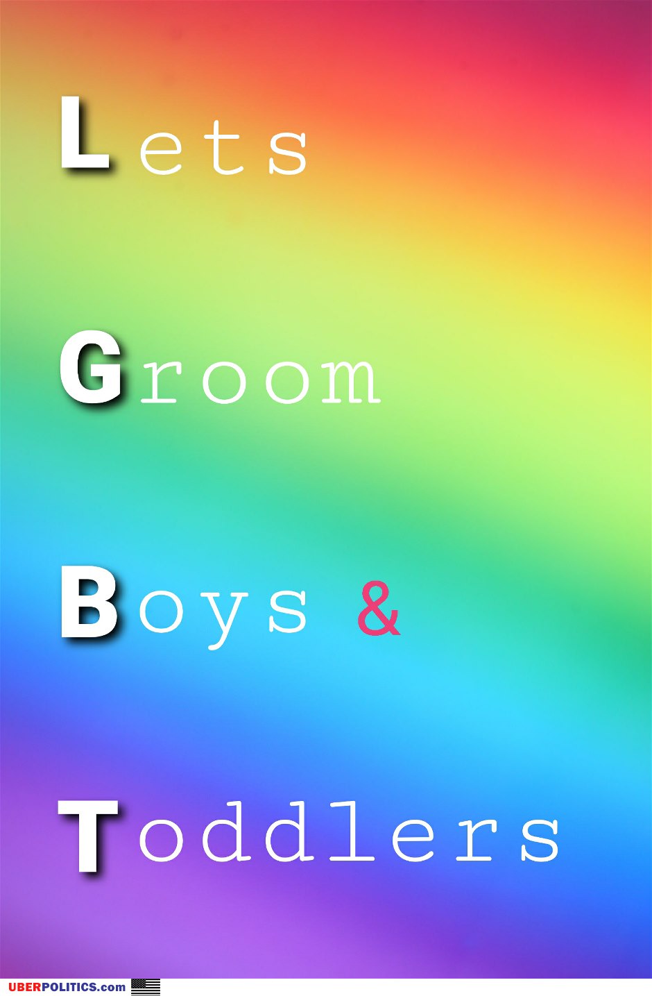 Stop Grooming Our Kids